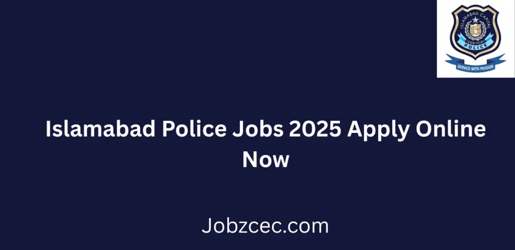 Islamabad Police Jobs 2025 Apply Online Now